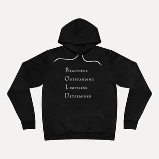 BOLD Unisex Fleece Hoodie – Beautiful, Outstanding, Limitless, Determined