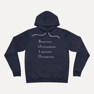 BOLD Unisex Fleece Hoodie – Beautiful, Outstanding, Limitless, Determined