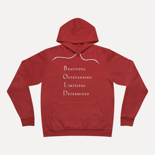 BOLD Unisex Fleece Hoodie – Beautiful, Outstanding, Limitless, Determined